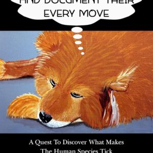 Take Notes and Document Their Every Move: A Quest To Discover What Makes The ...