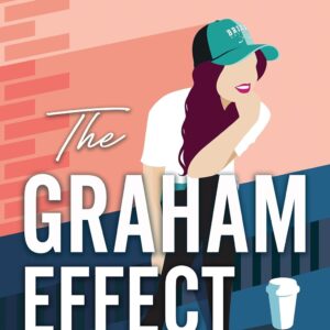 The Graham Effect (Campus Diaries Book 1)