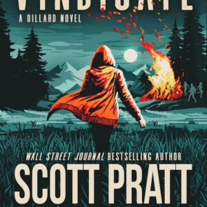 Vindicate: A New Jack Dillard Novel (Joe Dillard Series Book 11)